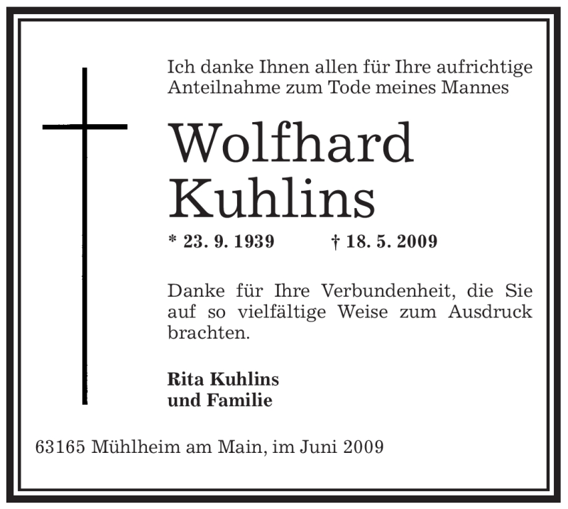  Traueranzeige für Wolfhard Kuhlins vom 01.07.2009 aus OFFENBACH-POST/HANAU-POST