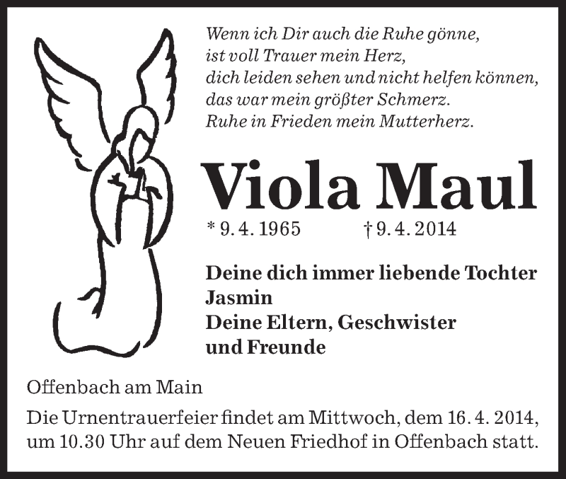  Traueranzeige für Viola Maul vom 12.04.2014 aus Offenbach