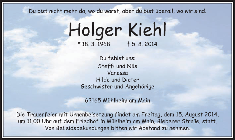  Traueranzeige für Holger Kiehl vom 09.08.2014 aus Offenbach