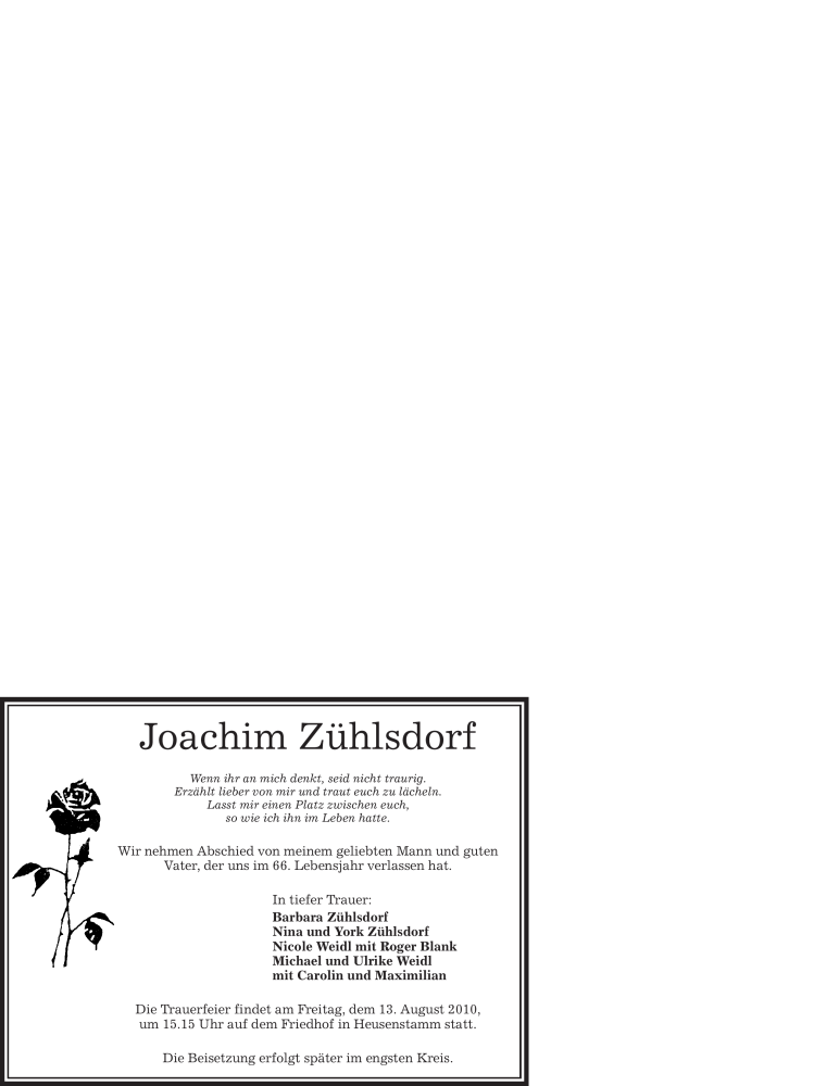  Traueranzeige für Joachim Zühlsdorf vom 07.08.2010 aus OFFENBACH-POST/HANAU-POST