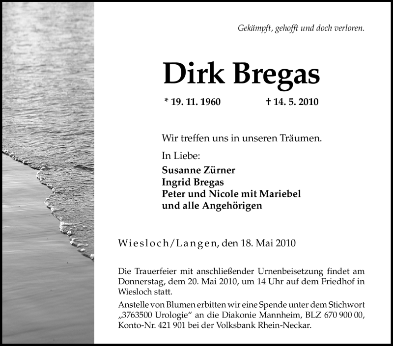  Traueranzeige für Dirk Bregas vom 18.05.2010 aus OFFENBACH-POST/HANAU-POST