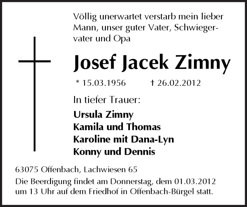  Traueranzeige für Josef Jacek Zimny vom 28.02.2012 aus OFFENBACH-POST/HANAU-POST