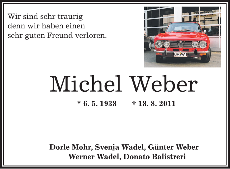  Traueranzeige für Michel Weber vom 03.09.2011 aus OFFENBACH-POST/HANAU-POST