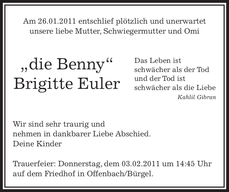  Traueranzeige für Brigitte Euler vom 29.01.2011 aus OFFENBACH-POST/HANAU-POST