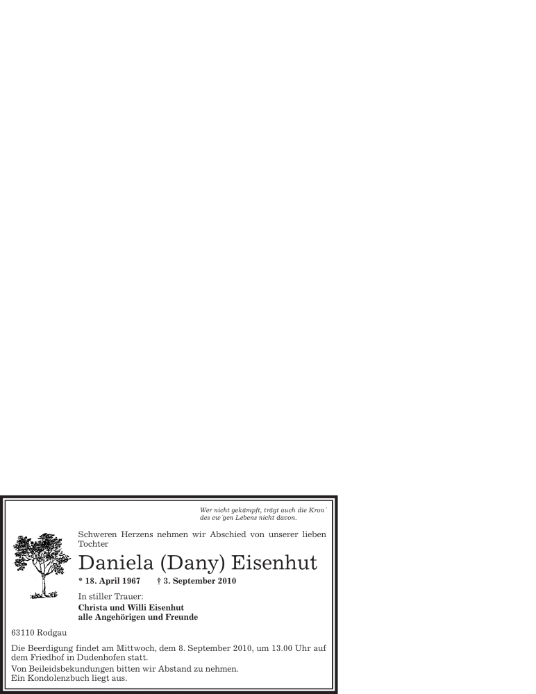  Traueranzeige für Daniela Eisenhut vom 06.09.2010 aus OFFENBACH-POST/HANAU-POST