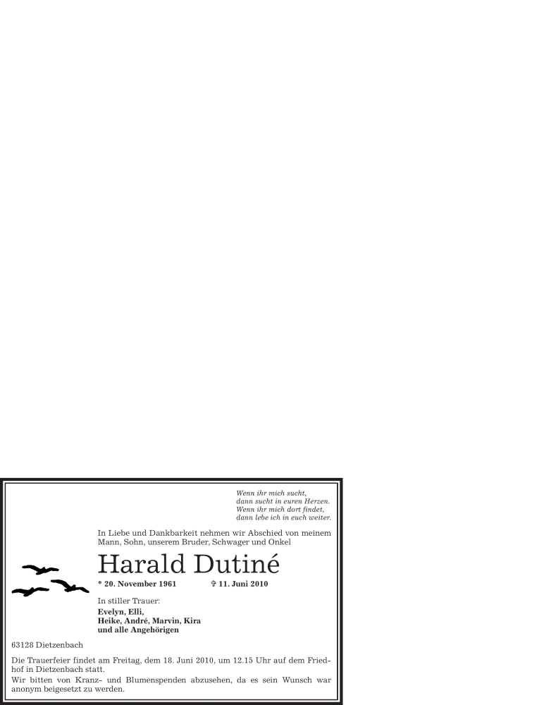  Traueranzeige für Harald Dutine vom 16.06.2010 aus OFFENBACH-POST/HANAU-POST