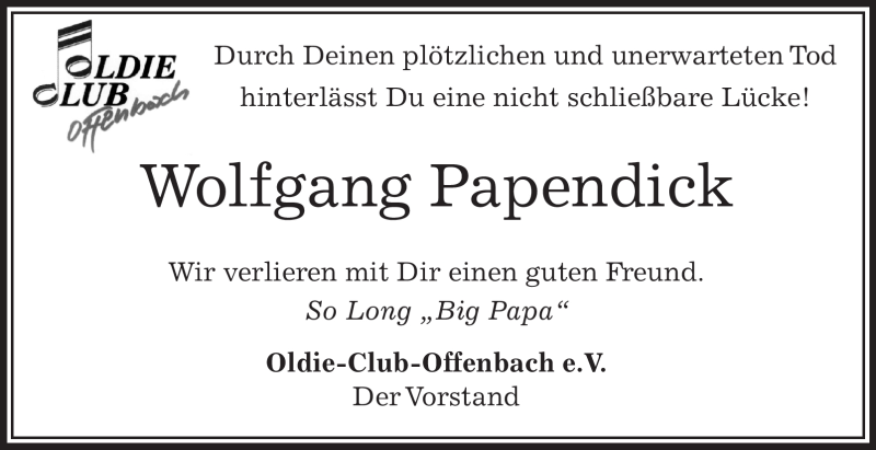  Traueranzeige für Wolfgang Papendick vom 02.05.2009 aus OFFENBACH-POST/HANAU-POST