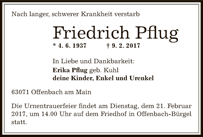  Traueranzeige für Friedrich Pflug vom 18.02.2017 aus Offenbach