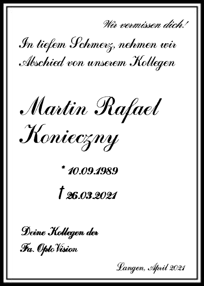  Traueranzeige für Martin Rafael Konieczny vom 14.04.2021 aus OF